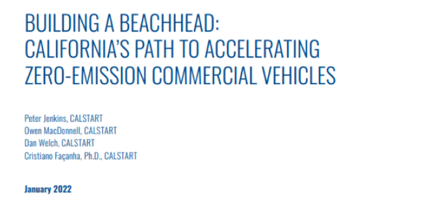 Building a Beachhead: California’s Path to Accelerating Zero-Emission Commercial Vehicles