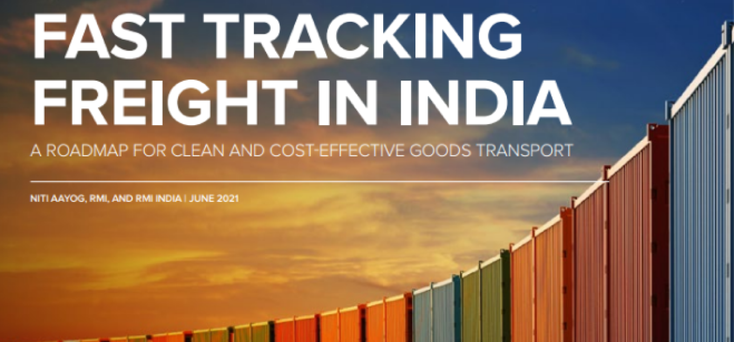 Fast Tracking Freight in India  