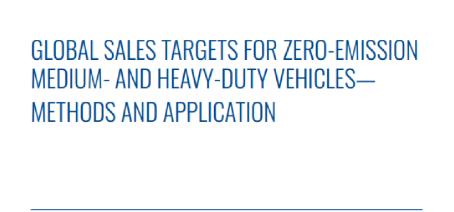 Global Sales Targets for Zero-Emission Medium and Heavy-Duty Vehicles - Methods and Application
